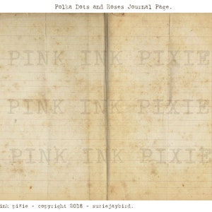 May include: A vintage-style journal page with lined paper and the text "Pink Ink Pixie" repeated three times. The text is faded and appears to be a watermark. The page is slightly yellowed and has a worn, aged look. The text at the bottom of the page reads "Pink ink pixie - copyright 2018 - suziejaybird."