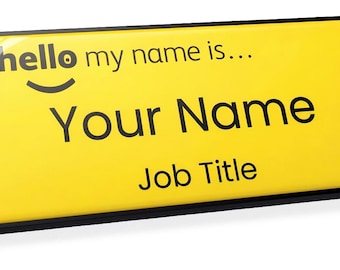 Hello my name is... Name Badge, Yellow, Magnetic Fastener, Gel Domed, Acrylic Backing.