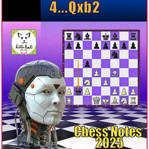 Puede incluir: Imagen futurista con un tablero de ajedrez con piezas, una cara robótica y texto que dice "Chess Notes 2025" y "London Pet Lines 4...Qxb2". La imagen tiene un esquema de color púrpura y negro.