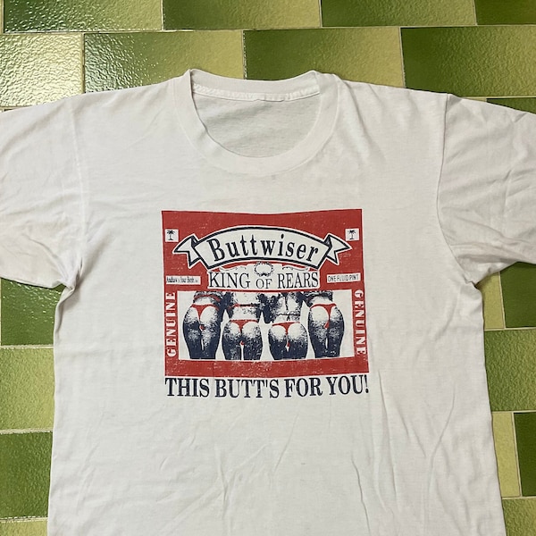 Vintage 90s Buttwiser King Of Rears Parody T-Shirt Budweiser Fits like a Large Single Stitch