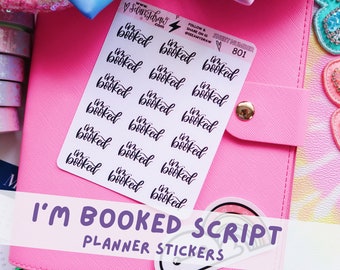 801 - I'm Booked Script Planner Stickers | Memory Planner