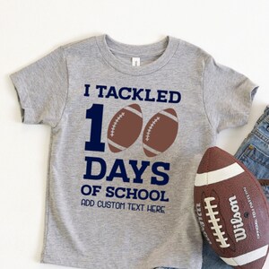 100th Day of School Shirt, 100th Day of School Football Shirt, Boys 100th Day of School Shirt, 100 Days of School Shirt, 100th Day of School