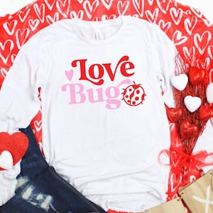 Love Bug Valentines, Love Bug Valentine Shirt, Kid Valentine, Cute Valentines Day Shirt, Valentines Shirt, Valentines Day Shirt, Galentines