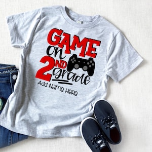 Game On 2nd Grade, Boys 2nd Grade Shirt, 2nd Grade Shirt, Boys Back to School, First Day 2nd Grade, Boys First Day Shirt, Second Grade Shirt