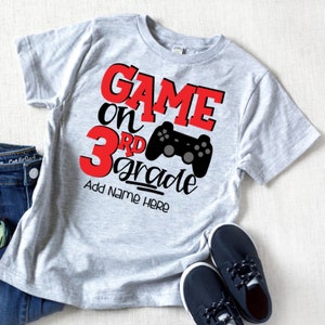 Game On 3rd Grade, Boys 3rd Grade Shirt, 3rd Grade Shirt, Boys Back to School, First Day 3rd Grade, Boys First Day Shirt, Third Grade Shirt
