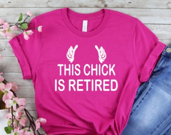 Womens Retirement Shirt,  Womens Retirement T Shirt, Womens Retirement TShirt, Womens Retirement Gift, Retirement Gift