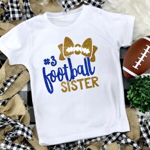 Football Sister Shirt, Football Kids Shirt, Football Sister TShirt, Custom Football Shirt, Girls Football Shirt, Football Sister T Shirt