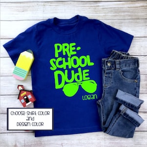 Preschool Dude, Boys Preschool Shirt, Preschool Shirt, Boys Back to School, First Day Preschool, Boys First Day School Shirt, Boys Preschool