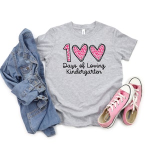 100 Days Loving Kindergarten, Girls 100 Days Shirt, Kindergarten 100 Days, 100 Days of School Shirt, Girls 100 Days Shirt, Cute 100th Day Short Sleeve Grey
