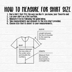 May include: Diagram showing how to measure for shirt size.  The diagram shows a shirt with lines indicating where to measure the bust, sleeve, and length.  The text explains how to measure each part of the shirt.