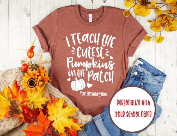 I Teach The Cutest Pumpkins In The Patch Thanksgiving Shirt I Teach The Cutest Pumpkins In The Patch Thanksgiving Shirt