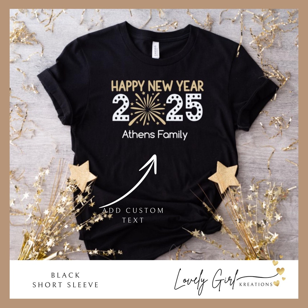2025 New Year Shirt 2025 New Year S Eve Family New Year New Year Il 1080xN.6299176648 Oysk