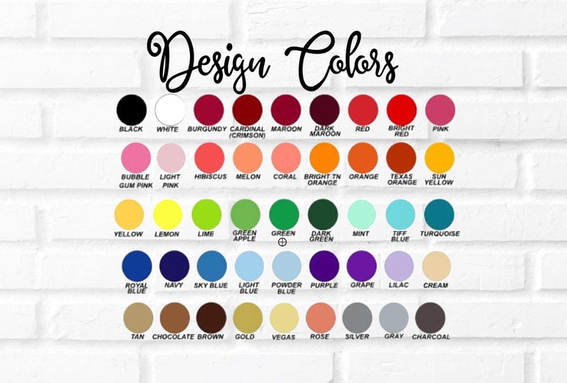 May include: A chart of 40 different colour swatches with their names listed below each swatch. The colours include black, white, red, pink, orange, yellow, green, blue, purple, brown, grey, and tan.