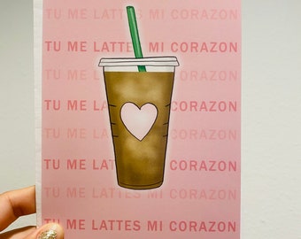 Tu Me Lattes Venti Valentine Card