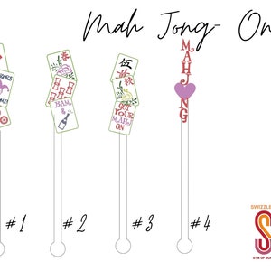 May include: Set of four Mah Jong themed drink stirrers. Each stirrer features a different design with colorful tiles and text. The stirrers are made of clear acrylic and are approximately 10 inches long.