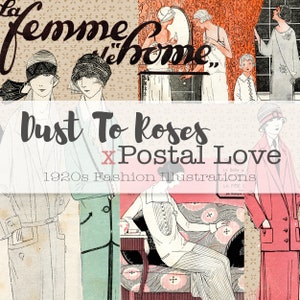 French Fashion - 1920s Illustrations // Dust to Roses x Postal Love Collection // French Ladies // French Magazine // Fussy Cut