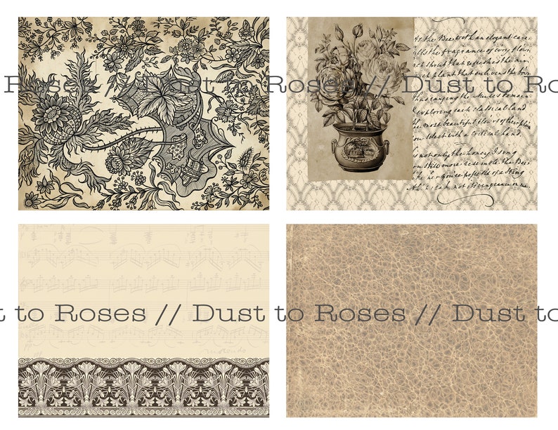 May include: A digital collage featuring four different vintage-style patterns. The top left image shows a black and white floral pattern. The top right image shows a black and white illustration of a bouquet of roses in a vase with a handwritten text overlay. The bottom left image shows a vintage music sheet with the text "Dust to Roses" in black. The bottom right image shows a brown textured background with the text "Dust to Roses" in black.