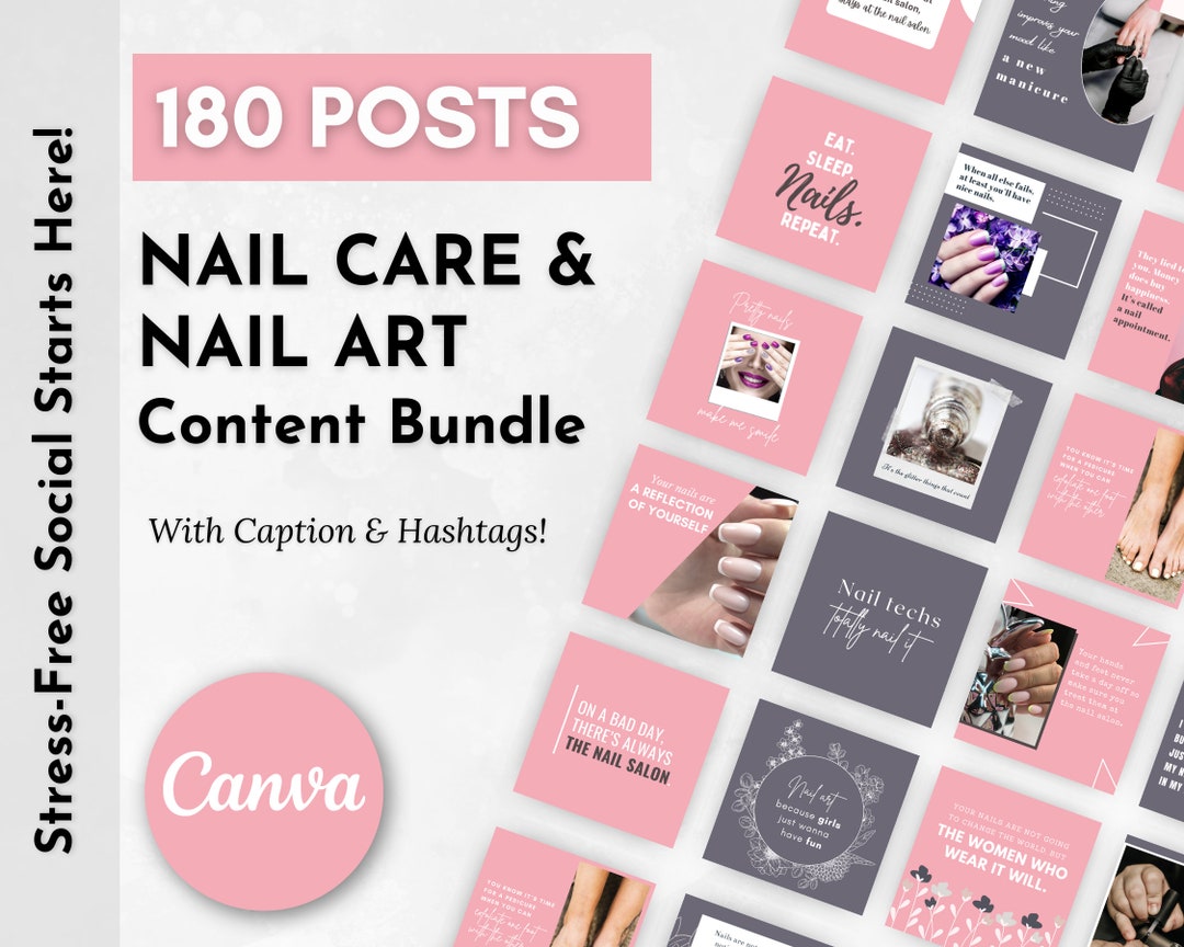 NAIL ART Content Bundle 180 Complete Posts Captions, Hashtags, Canva