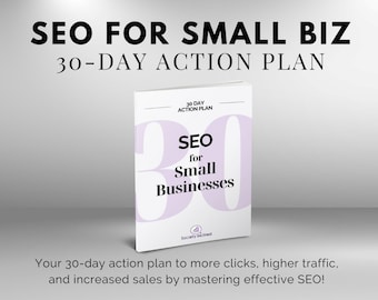 30-Day Action Plan: SEO for Small Businesses