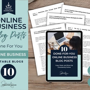 May include: A digital tablet displaying a graphic with the text "10 Done-For-You Online Business Blog Posts" and the text "Copy, Paste, and Show Up Consistently Online". The tablet is on a wooden surface with several sheets of paper with text about online business.