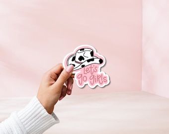 Lets Go Girls Cowgirl Hat Sticker | Waterproof Vinyl Decal