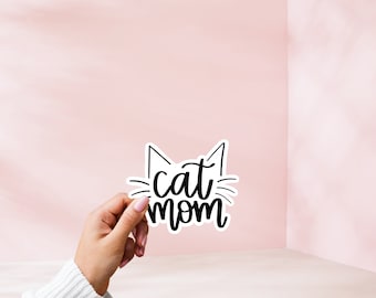 Cat Mom Sticker | Waterproof Vinyl Decal