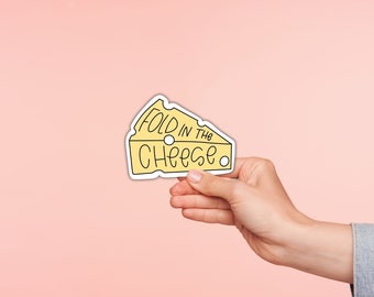 Fold In The Cheese Sticker | Schitts Creek Moira Rose Glossy Vinyl Sticker