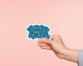 Future Doctor Vinyl Sticker – Medical Student Gift