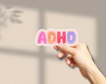 ADHD Sticker | Mental Health, Laptop, Water Bottle Vinyl Decal