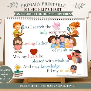May include: A spiral-bound flip chart with the text "PRIMARY PRINTABLE MUSIC FLIP CHART" and "AS I SEARCH THE HOLY SCRIPTURES." The chart features illustrations of children, Jesus, and an owl, with inspirational text. The words "ENGAGING VISUAL EFFECTIVE" are also present.