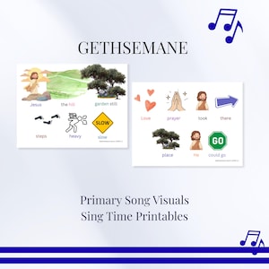 Könnte beinhalten: Druckbare Song-Visuals für "Gethsemane" mit Illustrationen von Jesus, einem Garten und verwandten Wörtern. Enthält Bilder von Schritten, einem "Langsam"-Schild und den Wörtern "Liebe", "Gebet" und "Go". Der Text "Primary Song Visuals Sing Time Printables" ist ebenfalls vorhanden.