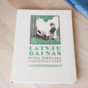LATVJU DAIŅAS Book/ Latvian Folk Songs with Reinis Birzgalis Illustrations / Latvia
