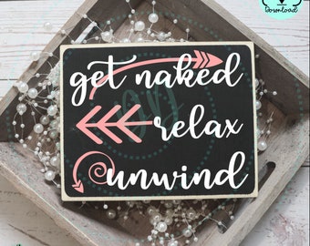 Relax Unwind Get Naked Natural Slate Hanging Sign Funny Gift Present Idea Relax Unwind Get Naked Natural Slate Hanging Sign Funny Gift Present Idea