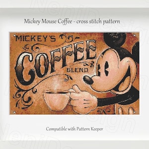 Puede incluir: Patrón de punto de cruz con Mickey Mouse sosteniendo una taza de café. El letrero dice "Mickey's Coffee Blend".