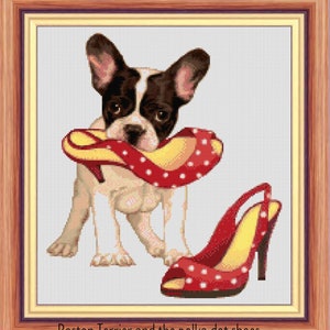 Boston Terrier and the polka dot shoes Cross stitch pattern Bross stitch boston terrier Cross stitch dog, boston terrier Kids room decor