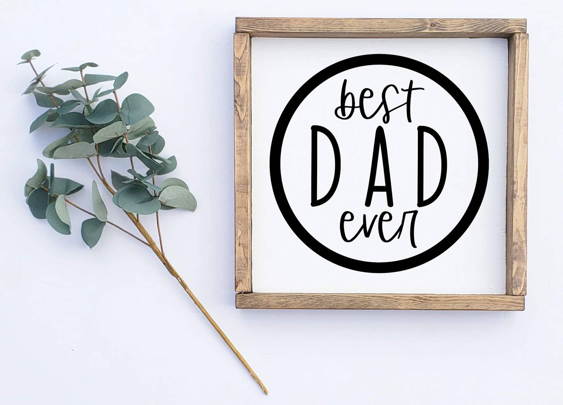 Best dad ever dad quotes quotes wood sign wall art Etsy