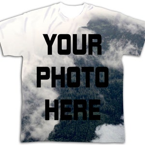 Custom tshirt from your photo - design your fullprint tee - Create persolanized all over clothing 3XL 4XL 5XL