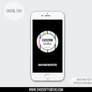 Custom Geofilter/ Snapchat Filter
