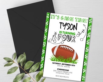 May include: Green and white football-themed birthday invitation for a boy turning four. The invitation features a football, a green field, and the text "It's Game Time! Tyson is turning Four".