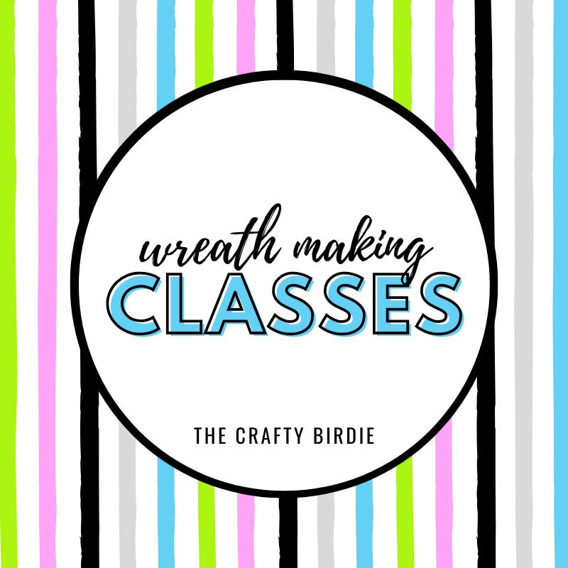 Custom Wreath Class (LOCAL & VIRTUAL)