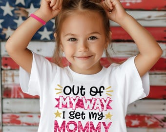 Welcome Home Mom Shirt, Out of My Way, I Get My Mommy Back Today, Military Homecoming Shirt, Soldier Homecoming Shirt, Deployment Shirt