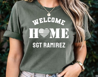 Welcome Home Husband Boyfriend Family Army Military Deployment Shirt