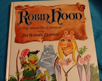 Muppets ROBIN HOOD - vintage HB children's book 1980