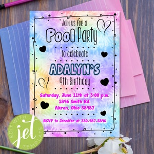 INSTANT Download, Tie Dye Pool Party Birthday or Party, Invitation, Digital, Personalized, 4x6, 5x7, Pdf, JPG, PNG