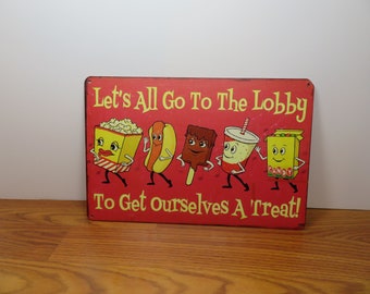 P 13 Tin Sign Vintage Let's All Go To The Lobby Theater Sign New Old Stock 12" X 8"