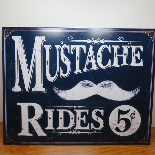 MH 809 Tin Mustache Ride Sign New Old Stock
