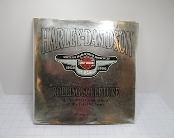 P 321 Vintage Harley Davidson 1998 Hardback Rolling Sculpture The First 95 Years - Excellent Condition & Very Colorful 95Th Anniversary