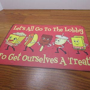 P 13 Tin Sign Vintage Let's All Go to the Lobby Theater Sign New Old ...