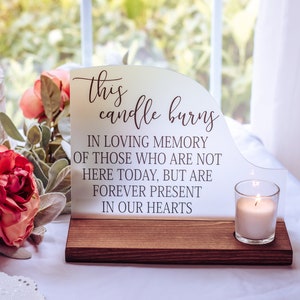 Wedding Remembrance - This Candle Burns - Memorial Candle - Memorial Sign - Wedding Memorial Sign - In Memory of Wedding - Wedding Decor