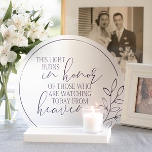 Wedding Memorial Sign - Memorial Gift - Acrylic and Wood Remembrance Sign with Candle - This Light Burns in Honor